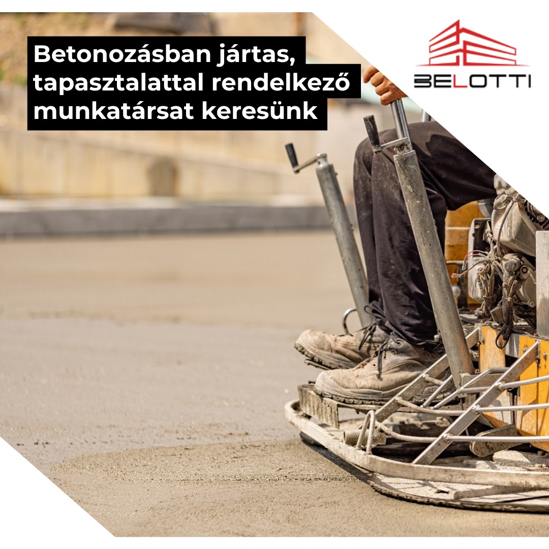 Betonozásban jártas szakembert keresünk