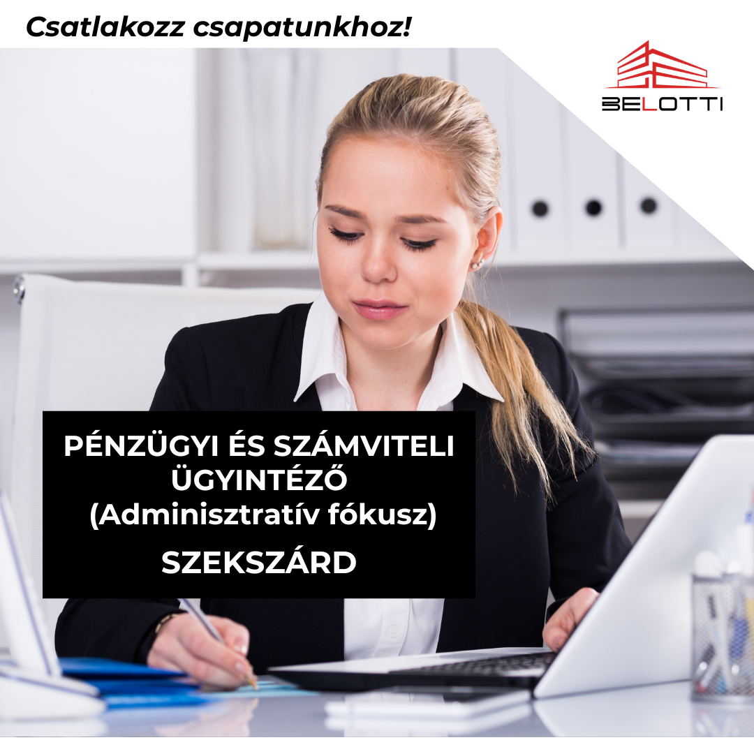 Pénzügyi és számviteli ügyintéző (adminisztratív fókusz)